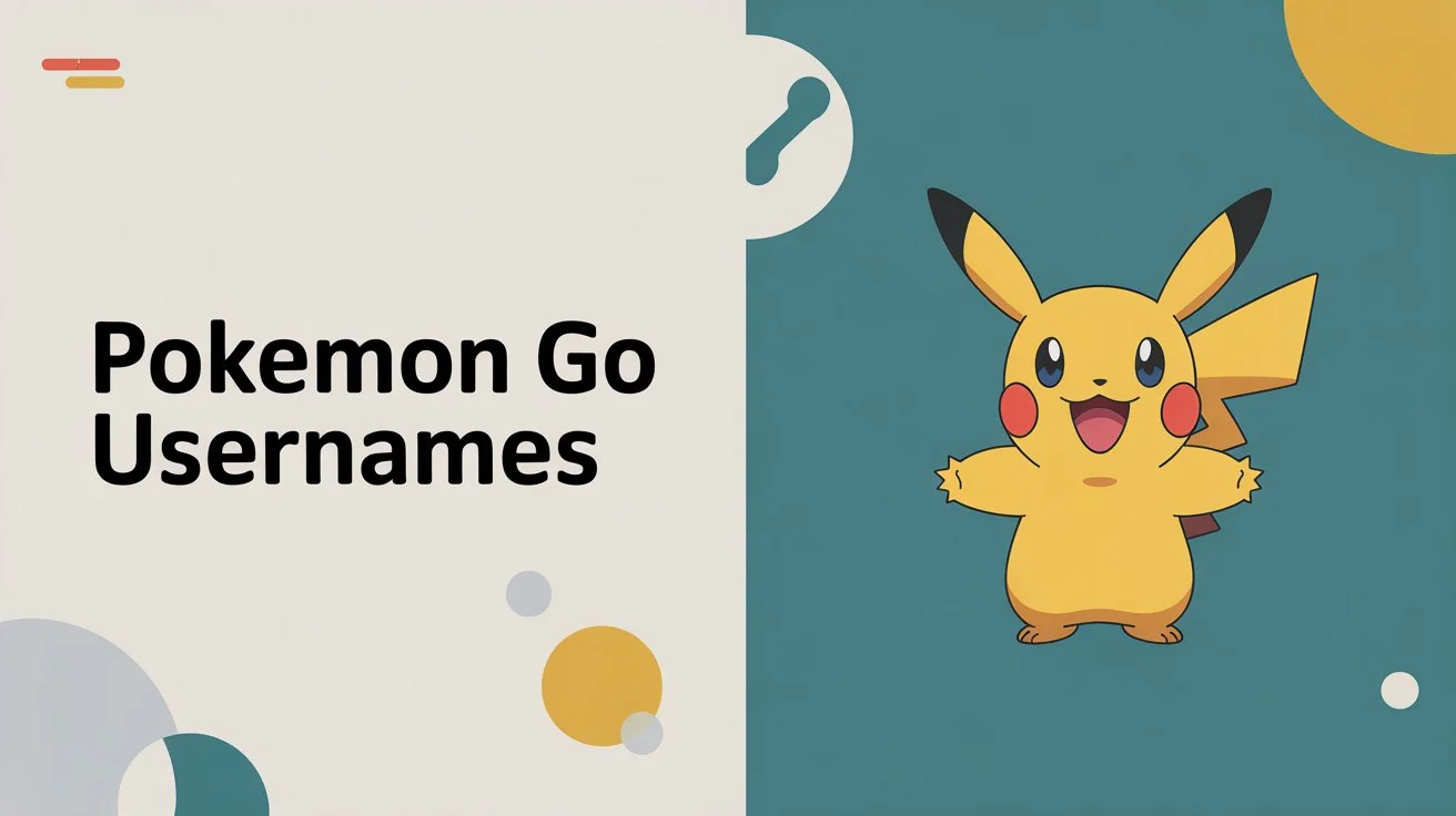 580+ Pokémon GO Usernames (20252026)