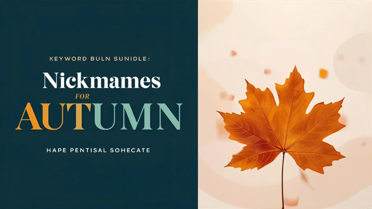 nicknames for autumn