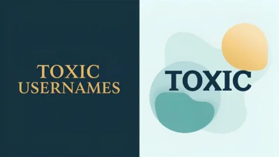 toxic usernames
