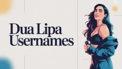 dua lipa usernames